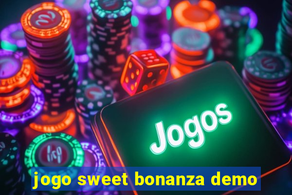 jogo sweet bonanza demo